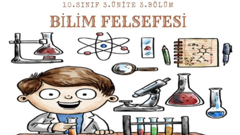 BİLİM FELSEFESİ 10.SINIF 3.ÜNİTE 3. BÖLÜM (TYT FELSEFE) + SUNUM
