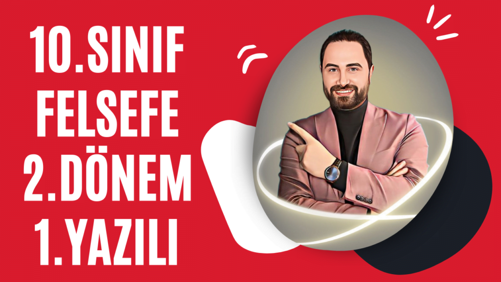 FELSEFE 10.SINIF 2.DÖNEM 1.YAZILI # 2 | 💯 YAZILI KAMPI 💯 | TEST ...