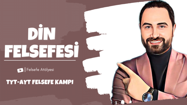 Din Felsefesi | TYT-AYT Felsefe Kampı 2023 | Felsefe Konu Anlatımı #11